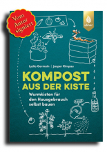 Kompost aus der Kiste: Wurmkisten für den Hausgebrauch (signiert)